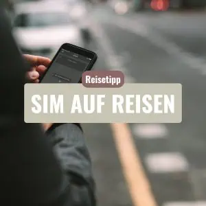 Reise SIM Karte Mobile Daten im Urlaub