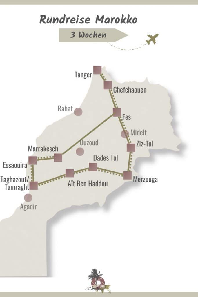 Marokko Rundreise Route für 3 Wochen: Tanger, Chefchaouen, Fes, Ziz-Tal, Merzouga, Dades Tal, Ait Ben Haddou, Marrakesch, Essaouira und Atlantikküste Tamraght